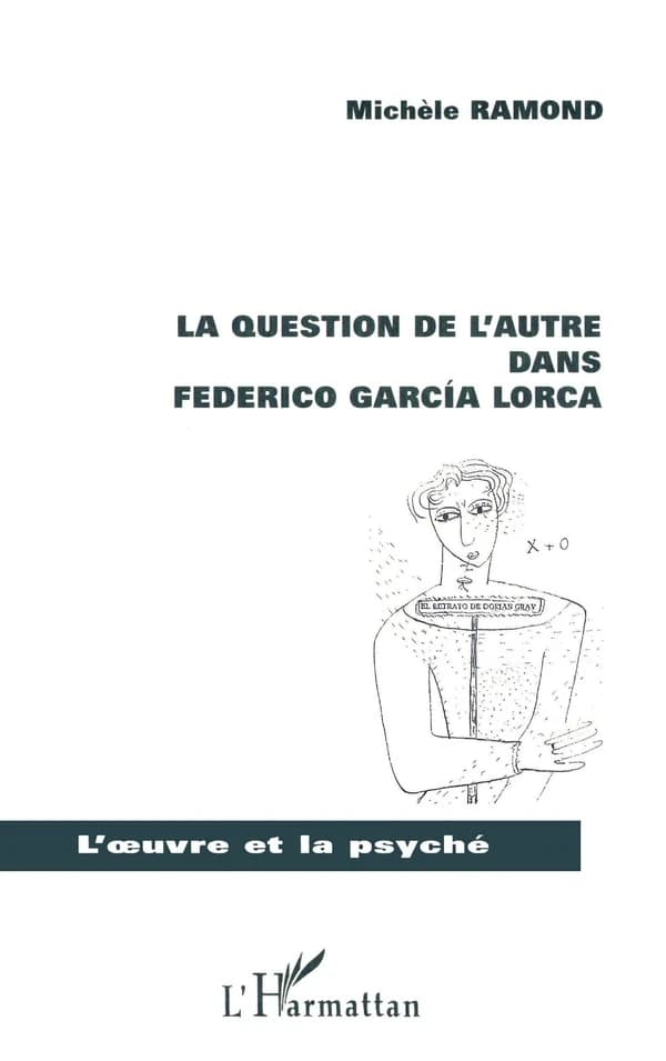 La question de l'autre dans Federico García Lorca