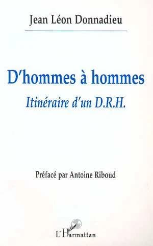 D'hommes à hommes : itinéraire d'un DRH