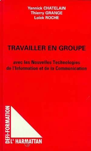 Travailler en groupe avec les nouvelles technologies de l'information et de la communication