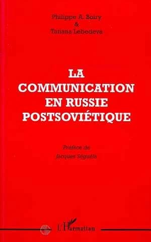 La communication en Russie postsoviétique