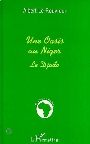 Une oasis au Niger : le Djado