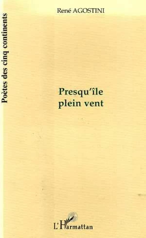 Presqu'île, plein vent