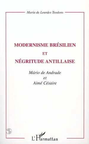 Modernisme brésilien et négritude antillaise : Mário de Andrade et Aimé Césaire
