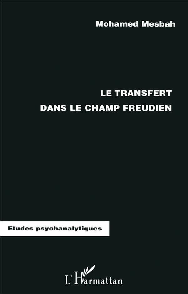 Le transfert dans le champ freudien