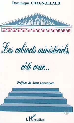 Les cabinets ministériels côté cour