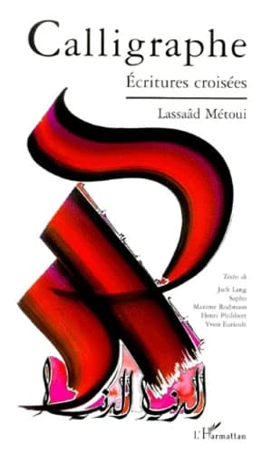 Calligraphe : écritures croisées