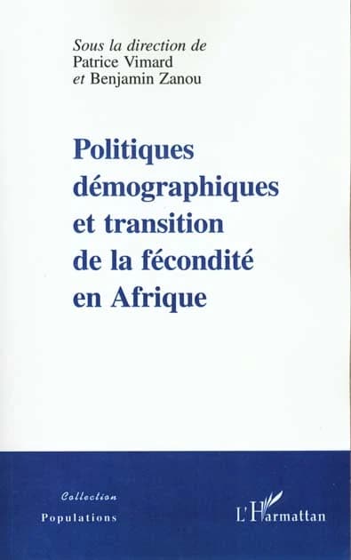 Politiques démographiques et transition de la fécondité en Afrique