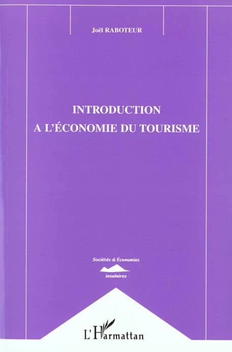 Introduction à l'économie du tourisme