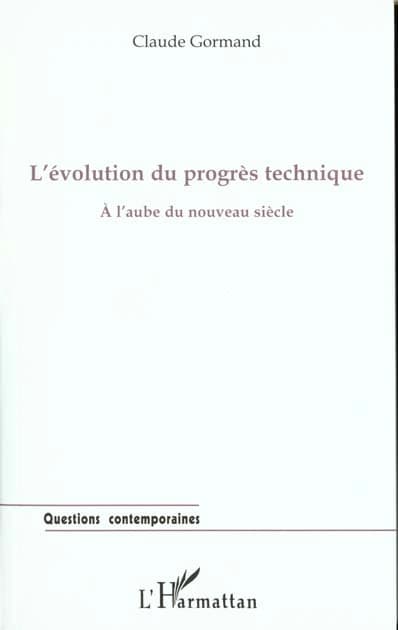L'évolution du progrès technique : à l'aube du nouveau siècle