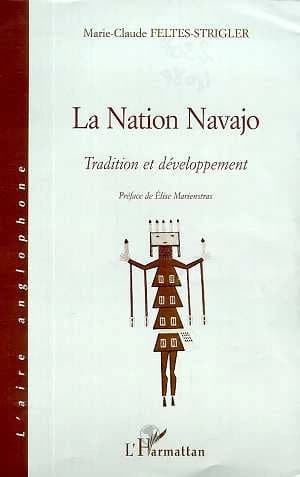 La nation navajo : tradition et développement