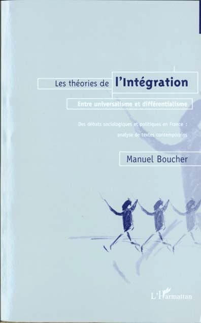 Les théories de l'integration