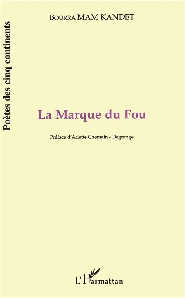 La marque du fou : poèmes