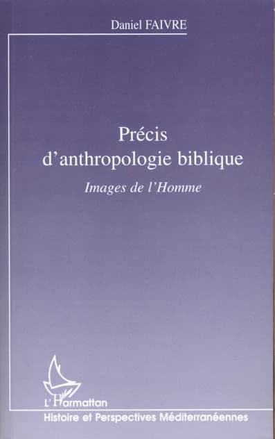 Précis d'anthropologie biblique : images de l'homme