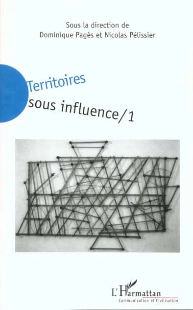 Territoires sous influence. 1