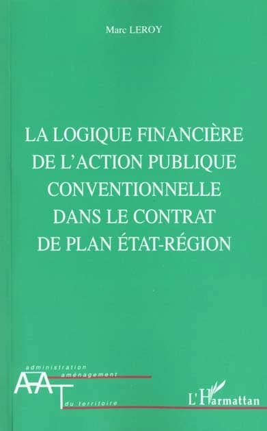 La logique financière de l'action publique conventionnelle dans le contrat de plan État-région
