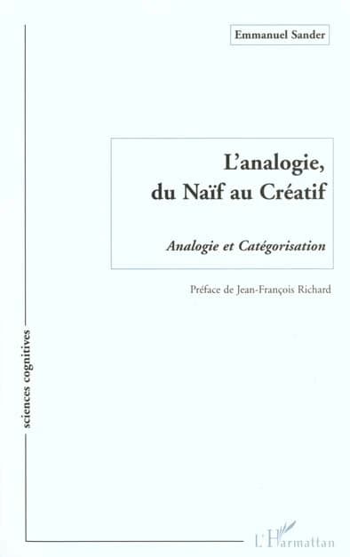 L'analogie, du naïf au créatif : analogie et catégorisation