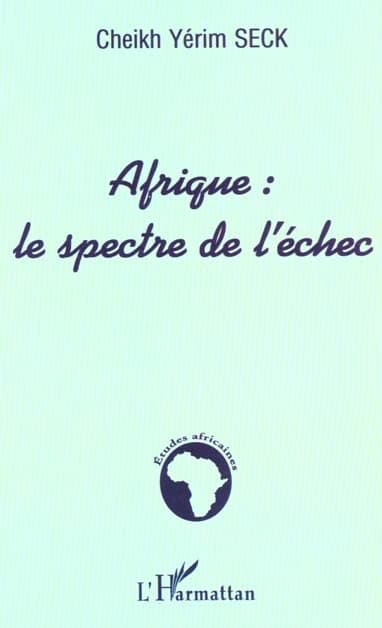 Afrique : le spectre de l'échec
