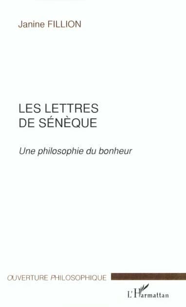 Les lettres de Sénèque : une philosophie du bonheur