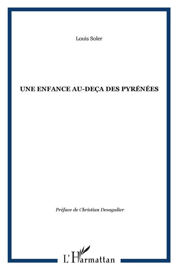 Une enfance au-deçà des Pyrénées