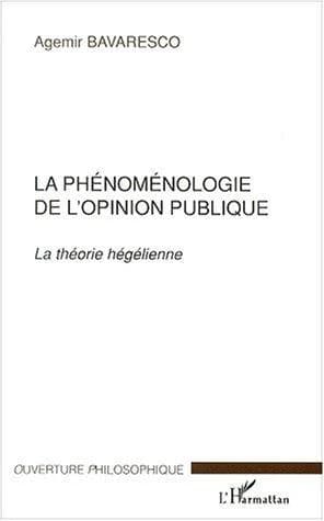 La phénoménologie de l'opinion publique : la théorie hégélienne