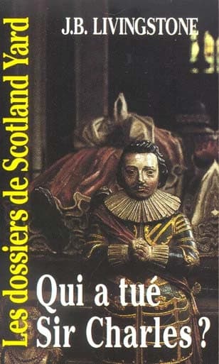 Qui a tué Sir Charles?