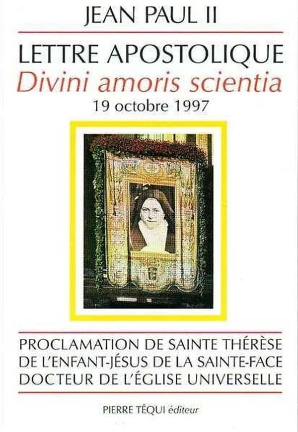 Sainte Thérèse de l'Enfant-Jésus, Docteur de l'Eglise universelle