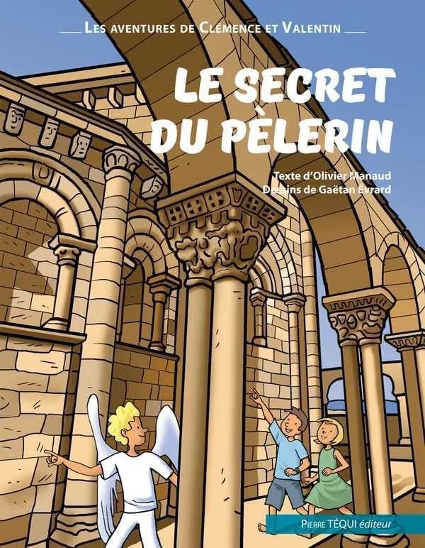 Le secret du pèlerin