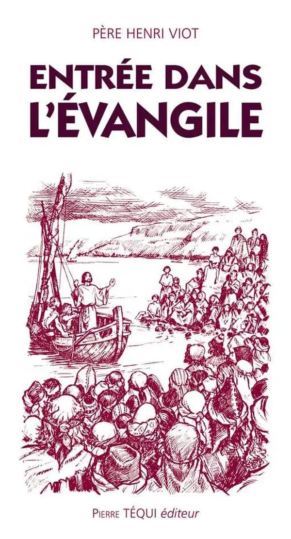 Entrée dans l'Evangile