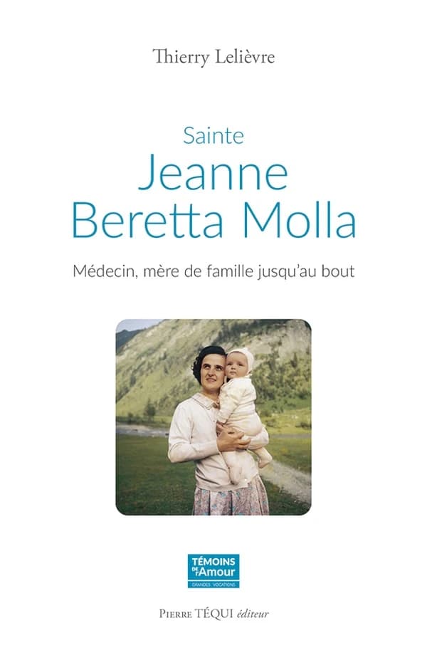 Sainte Jeanne Beretta Molla : Médecin, mère de famille jusqu'au bout