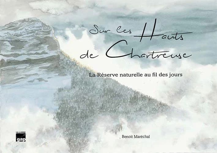 Sur les Hauts de Chartreuse : la réserve naturelle au fil des jours