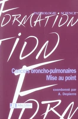 Cancers broncho-pulmonaires : mise au point