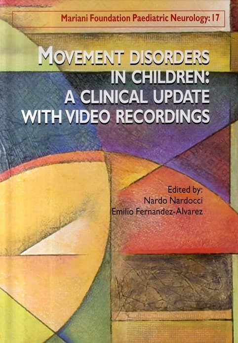 Movement disorders in children : a clinical update with video recordings