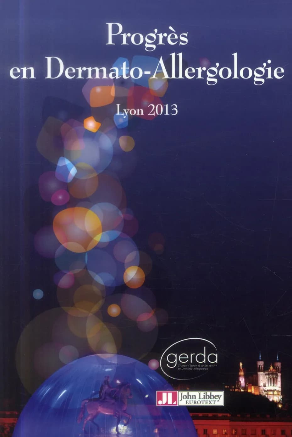 Progrès en dermato-allergologie