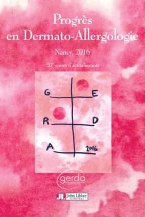 Progrès en dermato-allergologie : Nancy 2016
