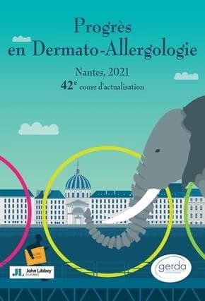 Progrès en dermato-allergologie : Nantes 2021