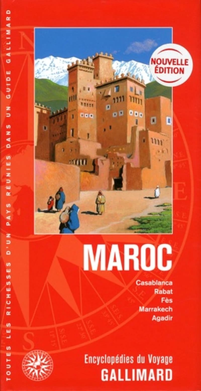 Maroc : Casablanca, Rabat, Fès, Marrakech, Agadir N. Éd