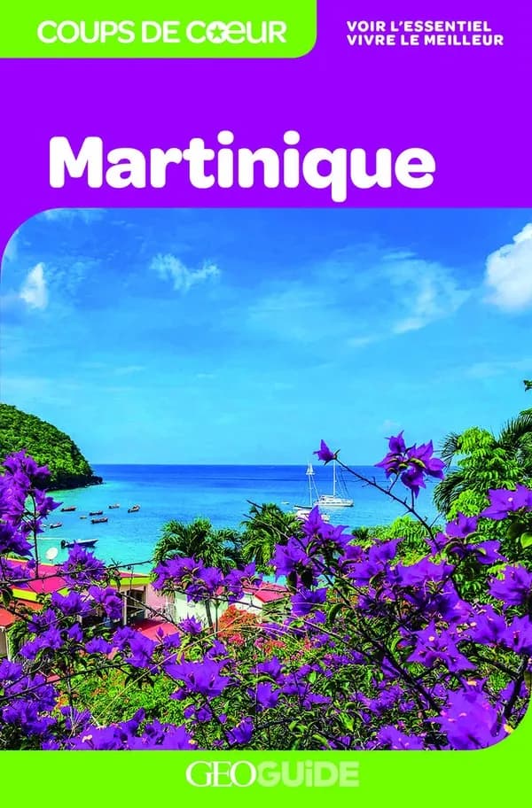 GEOguide coups de coeur : Martinique