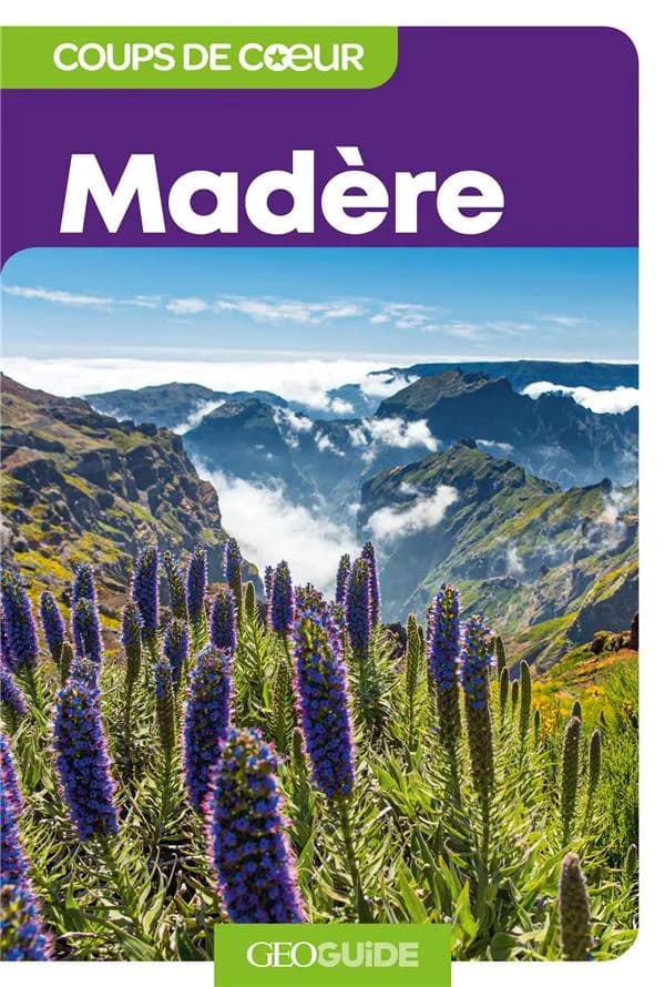 GEOguide coups de coeur : Madère