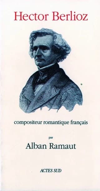 Hector Berlioz, compositeur romantique français