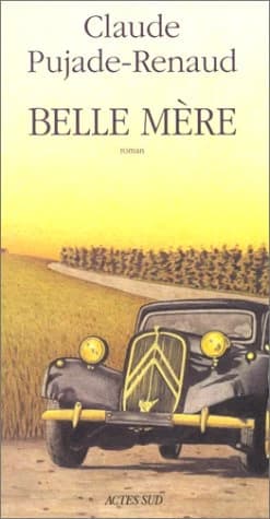 Belle mère : roman