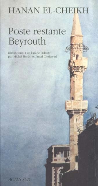 Poste restante, Beyrouth : roman