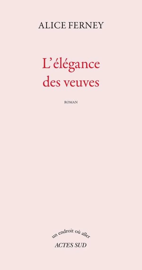 L'élégance des veuves : roman