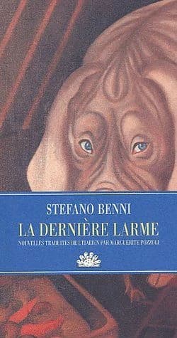 La dernière larme : nouvelles