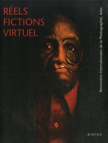 Réels, fictions, virtuel