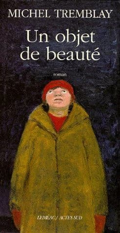 Un objet de beauté : roman
