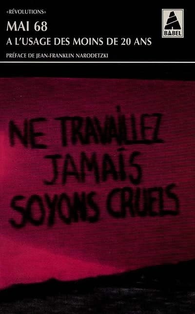 Mai 68 à l'usage des moins de vingt ans