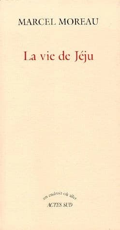 La vie de Jéju