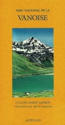 Le Parc national de la Vanoise
