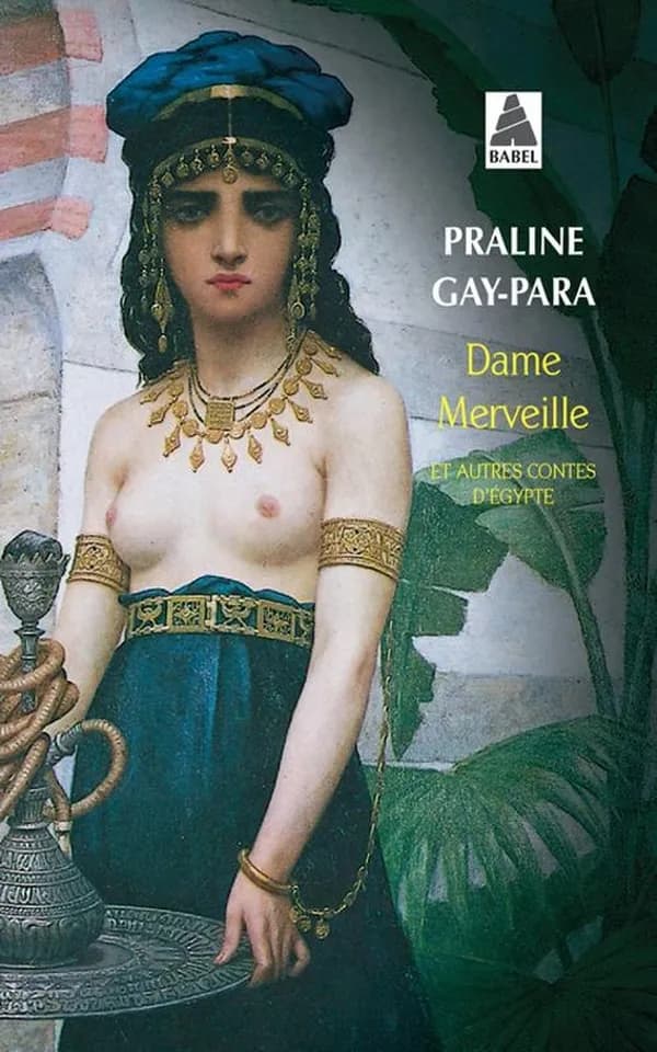 Dame Merveille : et autre contes d'Égypte