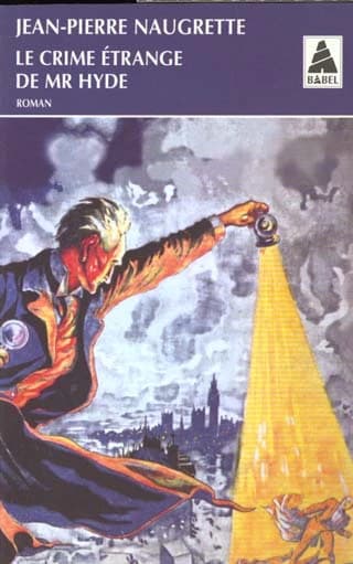 Le crime étrange de Mr Hyde : roman